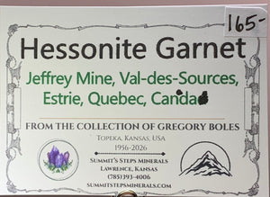 Hessonite Garnet, Jeffrey Mine, Canada