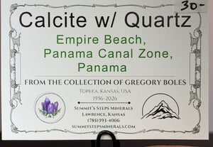 Calcite w/ Quartz, Panama Canal Zone, Panama