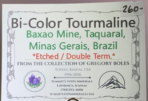 Etched Bi-Color Tourmaline, Baxao Mine, Brazil