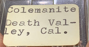 Colemanite, Death Valley, California