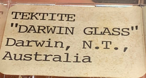 “Darwin Glass” Tektite, Australia