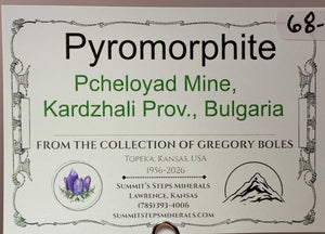 Pyromorphite, Pcheloyad Mine, Bulgaria