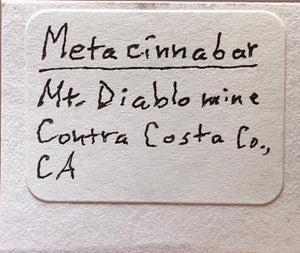 Metacinnabar, Mount Diablo Mine, California
