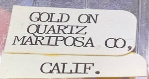 Gold On Quartz, Mariposa County, California