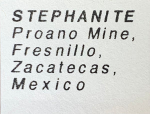 Stephanite, Proano Mine, Zacatecas, Mexico