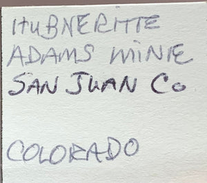 Hubnerite, Adam's Mine, Colorado